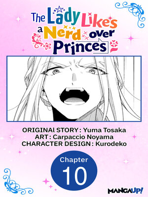 cover image of The Lady Likes a Nerd over Princes, Chapter 10